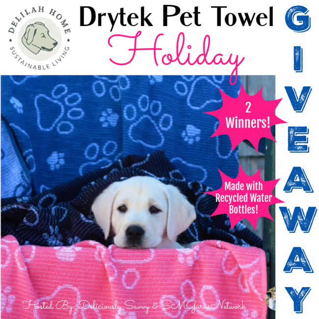 Delilah Home Drytek Pet Towel Holiday&nbsp;Giveaway!!