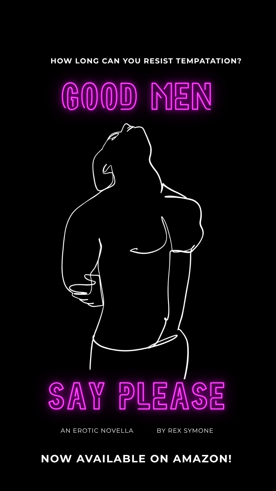 Good Men Say Please Blitz Tour & Giveaway!!