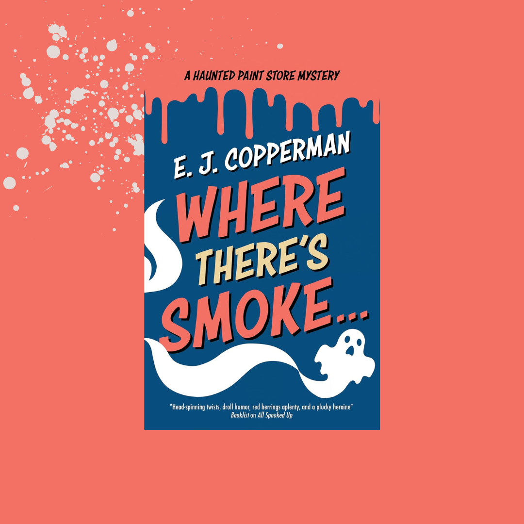  Where There’s Smoke. . . Book Tour and Giveaway!