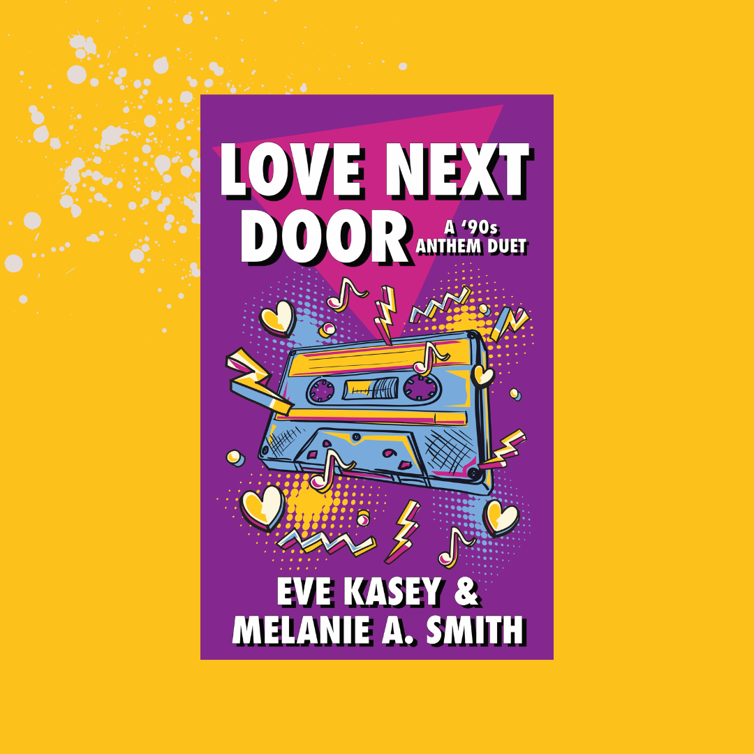 Love Next Door: A ‘90s Anthem Duet Book Tour and Giveaway!