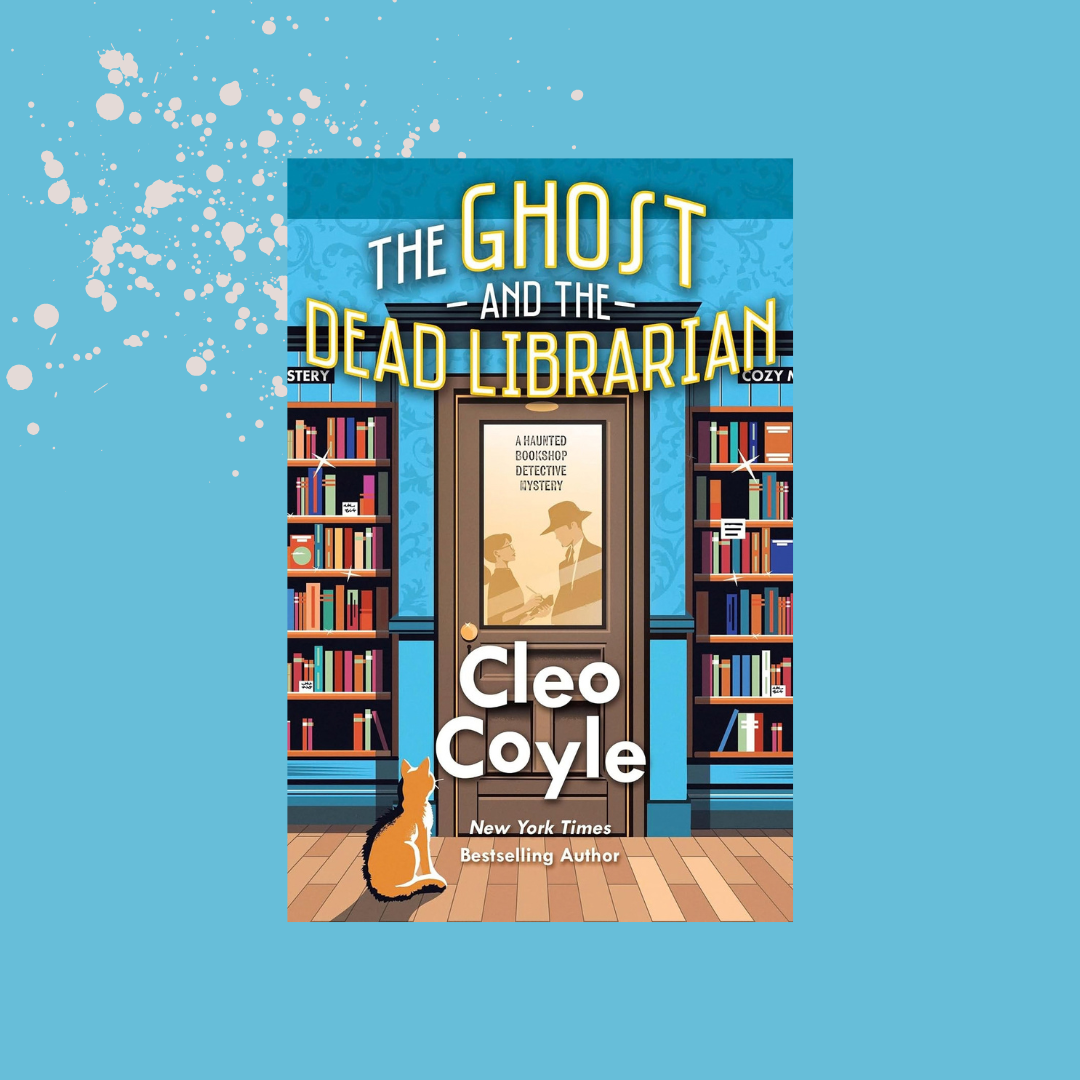 The Ghost and the Dead Librarian Book Tour and Giveaway!